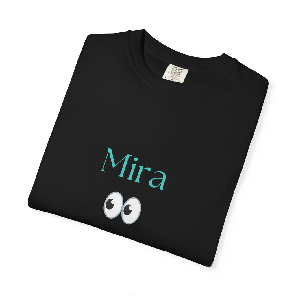 T-Shirt — "Mira Como Miras" Graphic Tee (Spanish Quote)