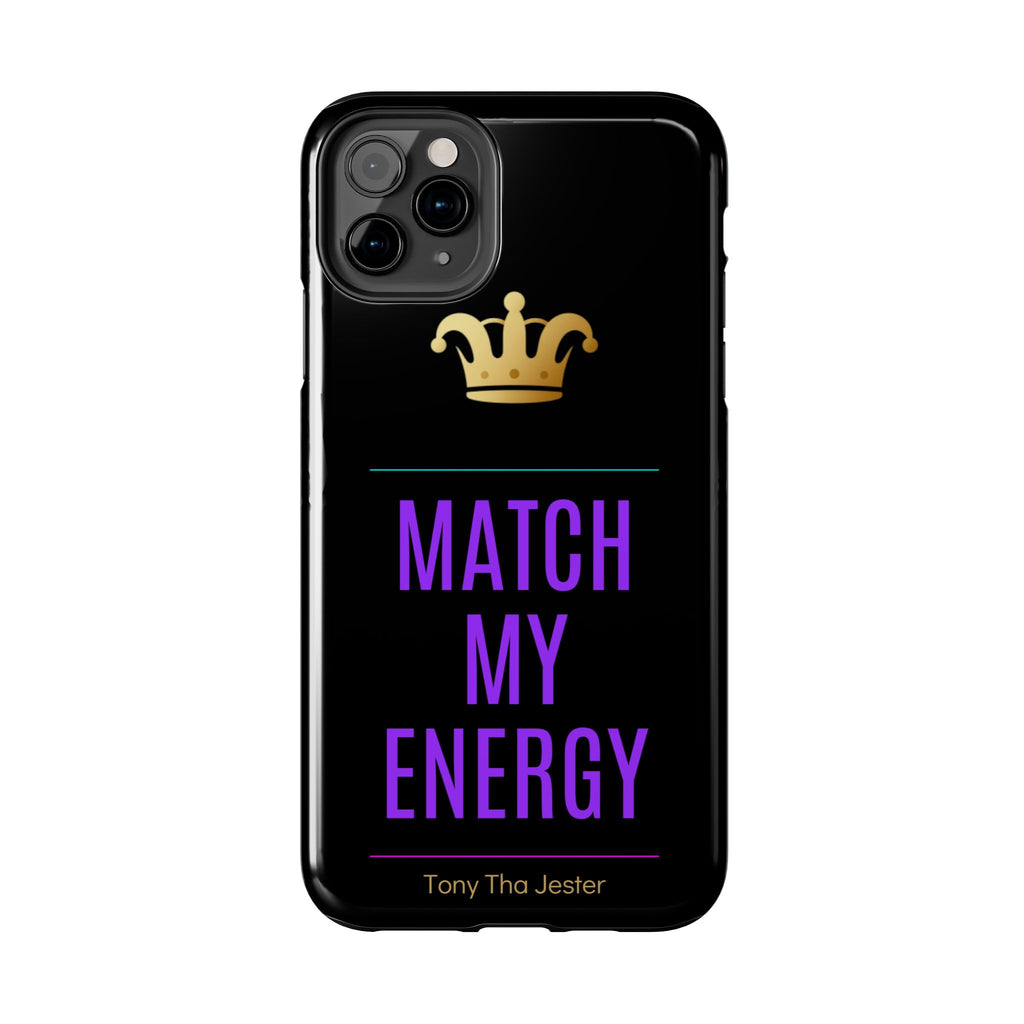 Match My Energy Phone Case | Flame Coded