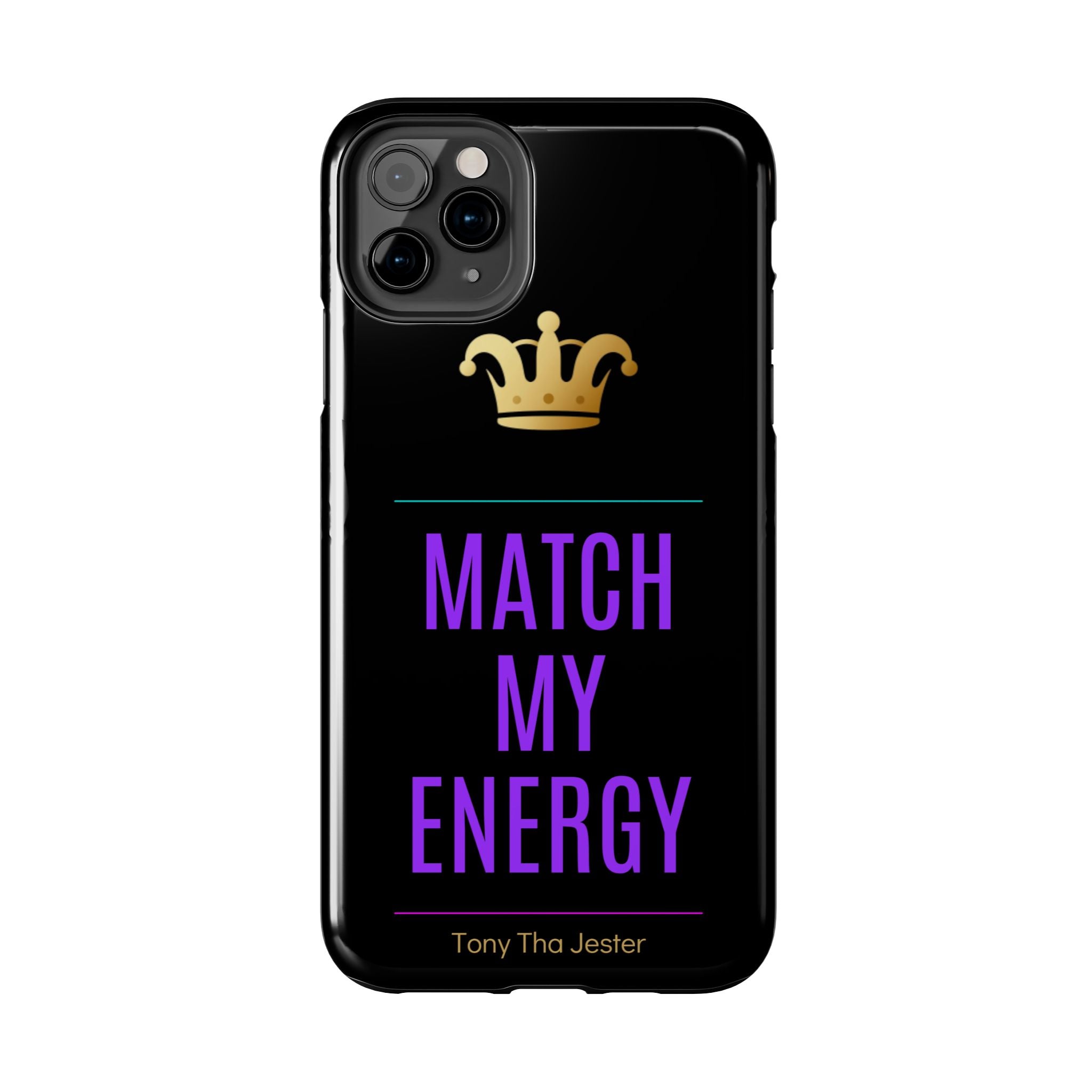 Match My Energy Phone Case | Flame Coded