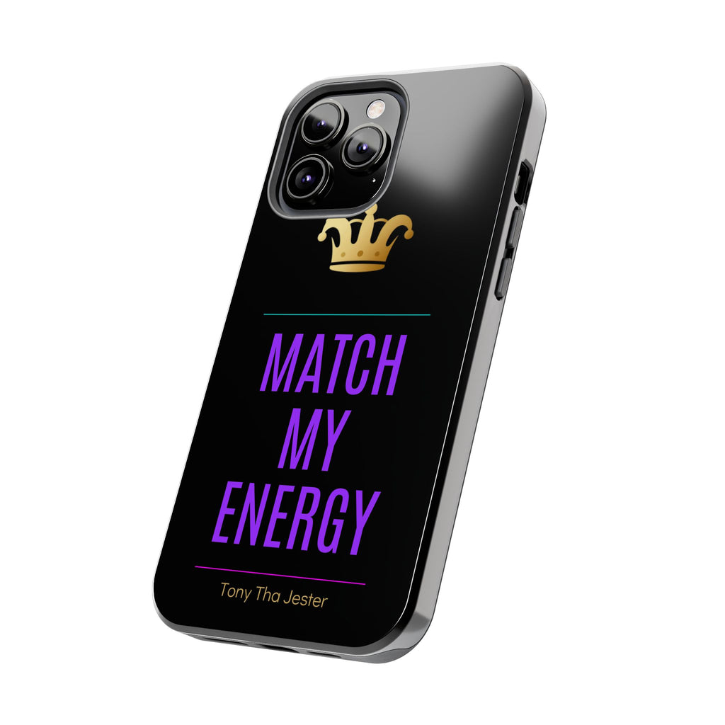 Match My Energy Phone Case | Flame Coded