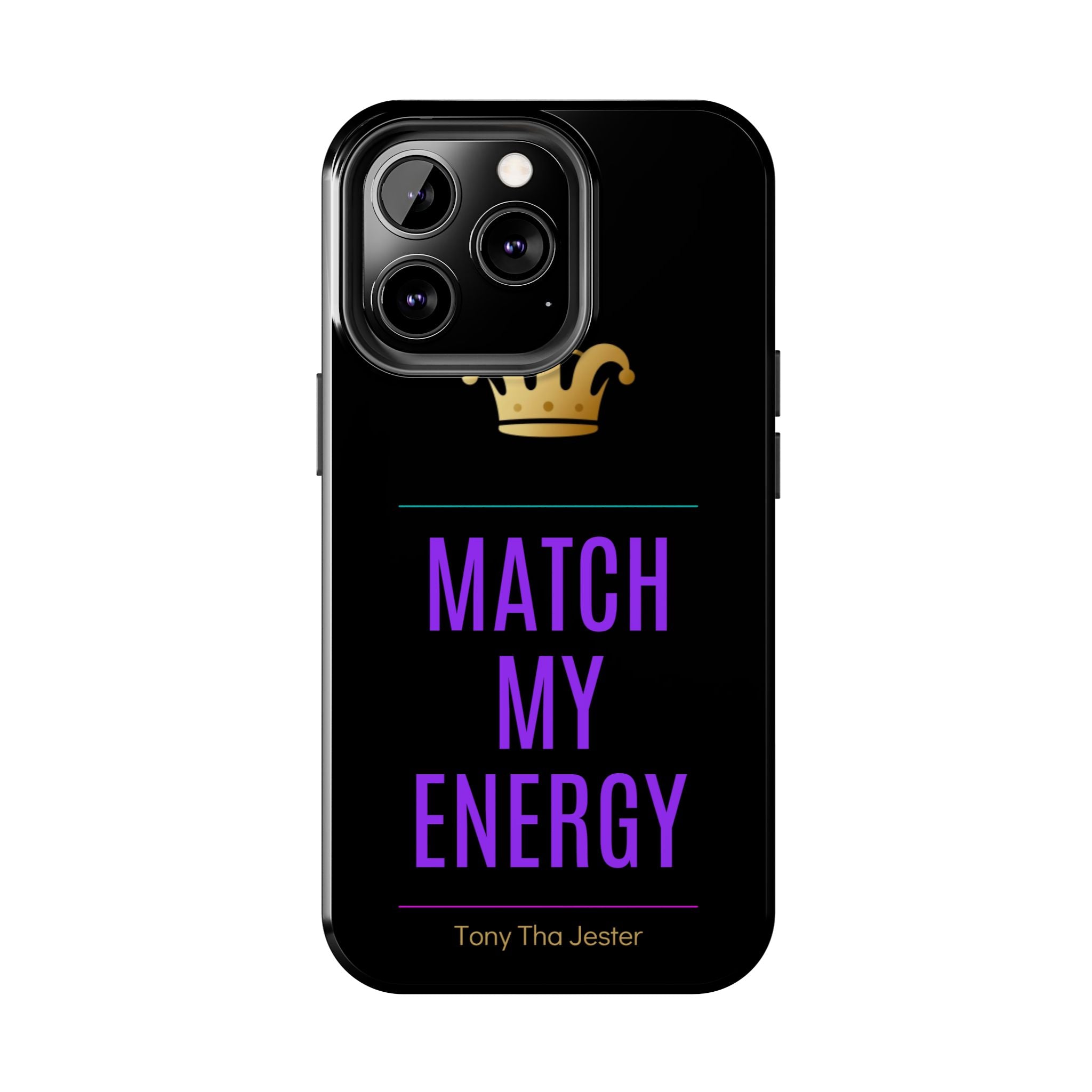 Match My Energy Phone Case | Flame Coded