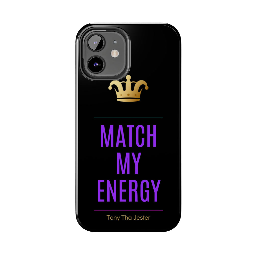 Match My Energy Phone Case | Flame Coded