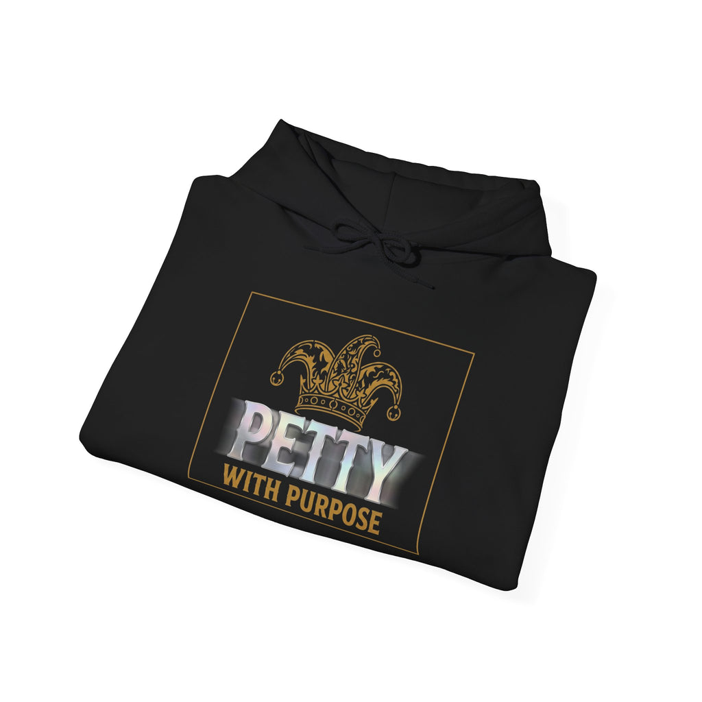 Petty With Purpose Hoodie — "You're Welcome" Graphic Hooded Sweatshirt