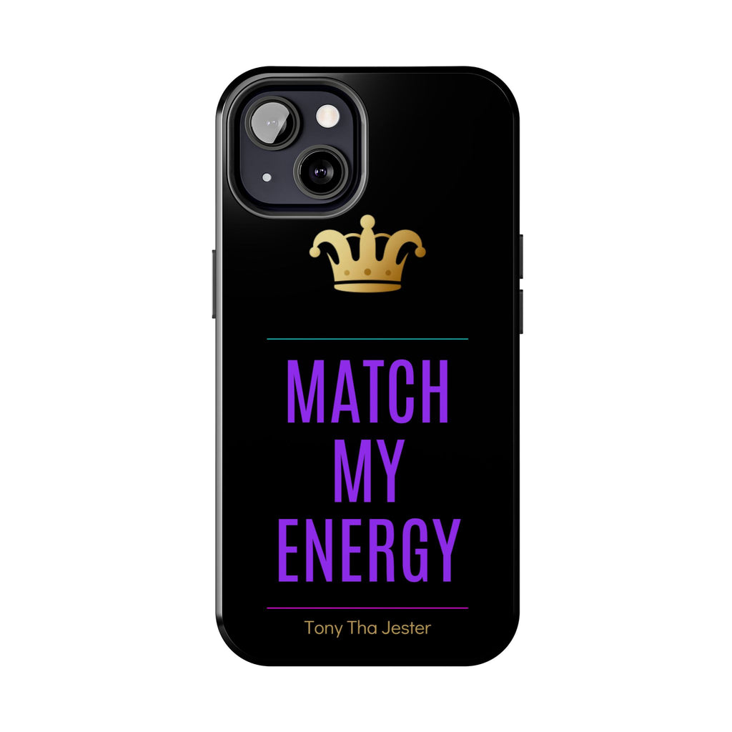 Match My Energy Phone Case | Flame Coded