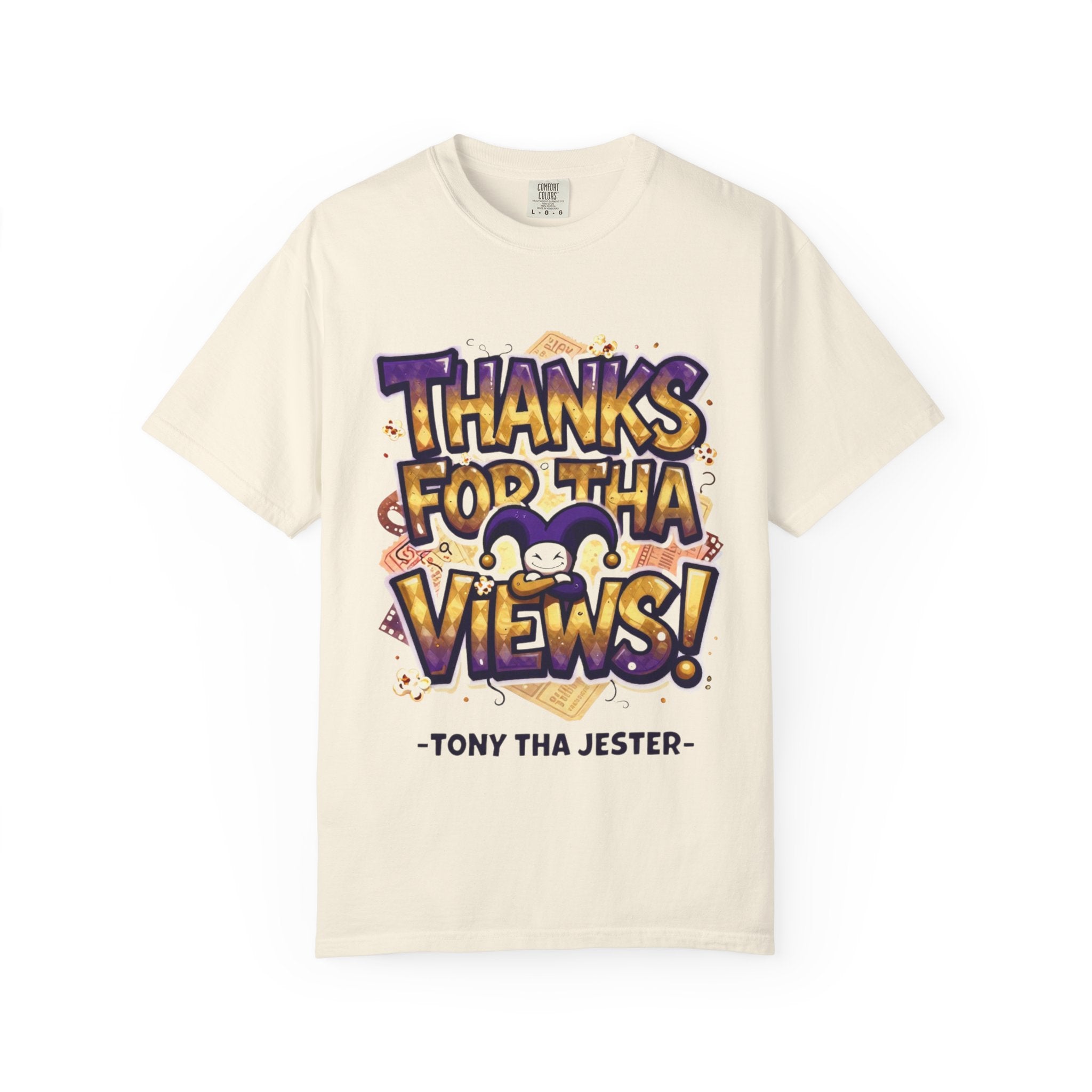 Thanks For Tha Views! Graphic T-Shirt — Tony Tha Jester Tee