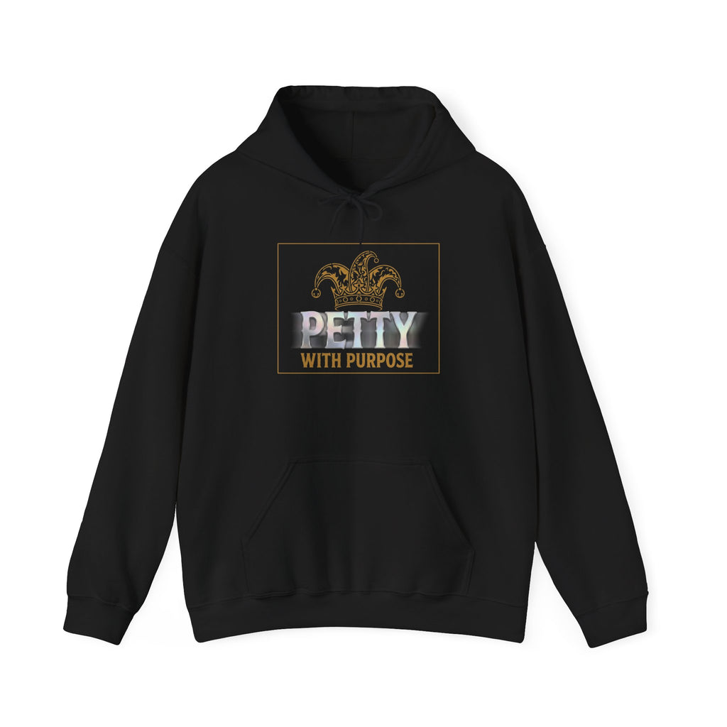 Petty With Purpose Hoodie — "You're Welcome" Graphic Hooded Sweatshirt