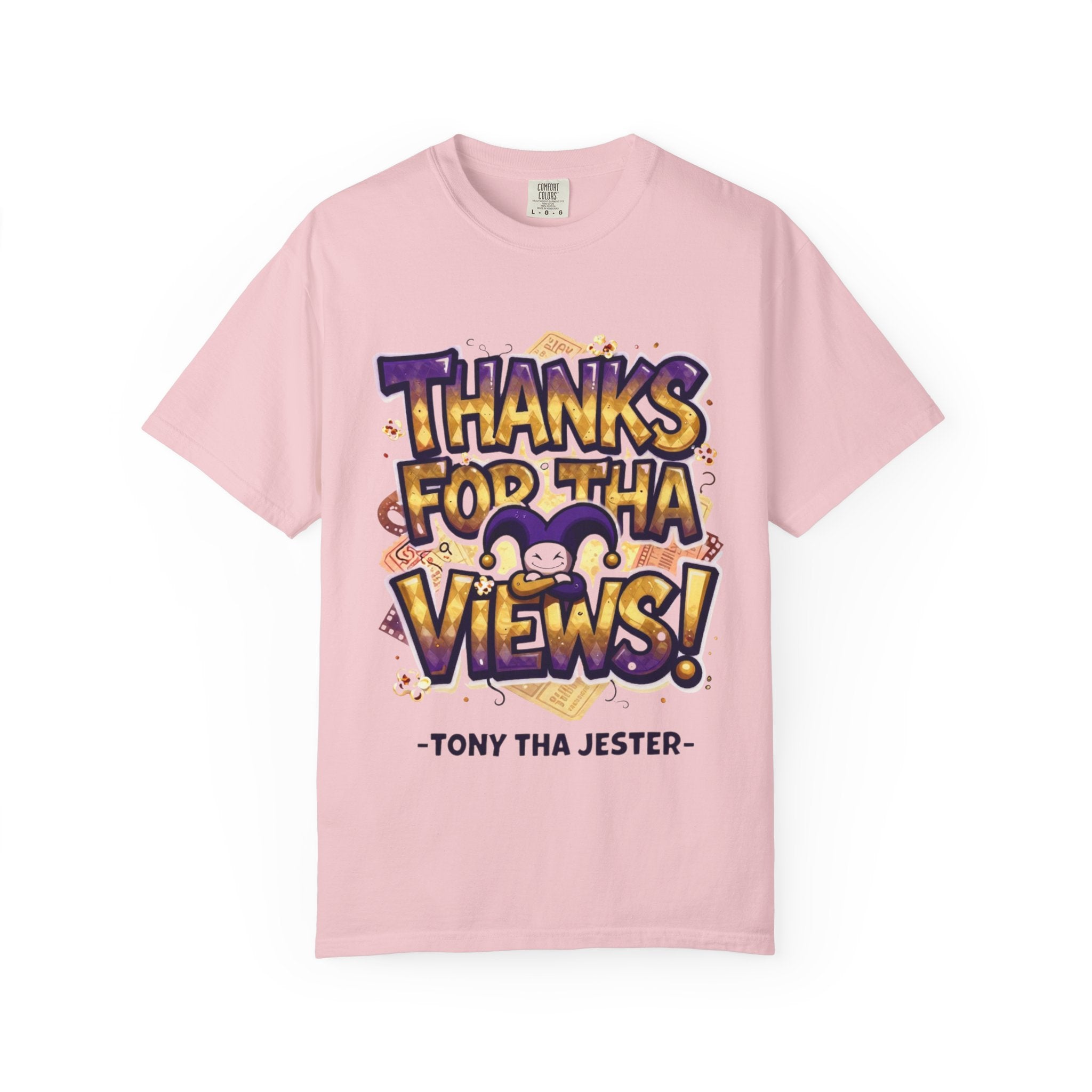Thanks For Tha Views! Graphic T-Shirt — Tony Tha Jester Tee